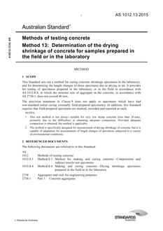 AS 1012.13: 06/19/2015 Methods of testing concrete, Method 13: Determination of the drying shrinkage of concrete for samples prepared in the field or in the laboratory