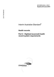 AS 2828.2(Int): 06/29/2012 Health records, Part 2: Digitized (scanned) health record system requirements