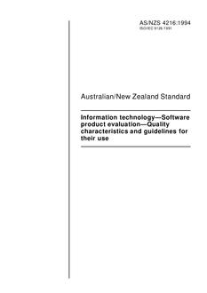 AS/NZS 4216: 08/15/1994 Information technology – Software product evaluation – Quality characteristics and guidelines for their use