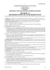 AS 2983.8: 12/31/1986 Methods of test for synthetic sporting surfaces – Determination of tear resistance AS 2983.8: 12/31/1986 Methods of test for synthetic sporting surfaces – Determination of tear resistance