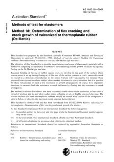 AS 1683.18: 01/01/2001 Methods of test for rubber – Determination of flex cracking and crack growth of vulcanized or thermoplastic rubber (De Mattia)