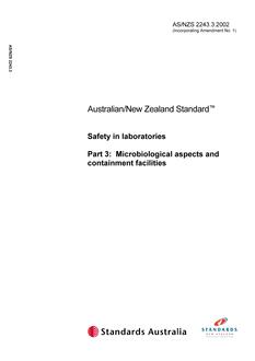 AS/NZS 2243.3: 01/09/2002 Safety in laboratories, Part 3: Microbiological aspects and containment facilities