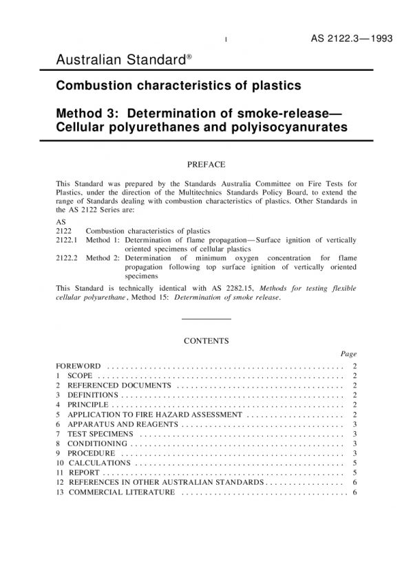 AS 2122.3: 11/15/1993 Combustion characteristics of plastics, Method 3: Determination of smoke-release – Cellular polyurethanes and polyisocyanurates
