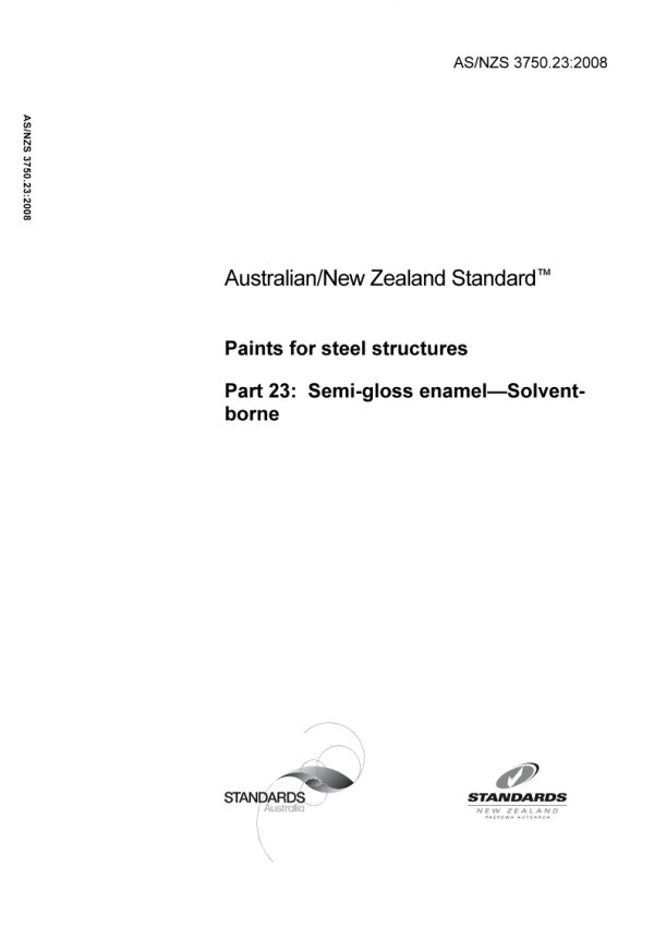 AS/NZS 3750.23: 05/19/2008 Paints for steel structures, Part 23: Semi-gloss enamel – Solvent-borne