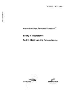 AS/NZS 2243.9: 06/15/2009 Safety in laboratories, Part 9: Recirculating fume cabinets