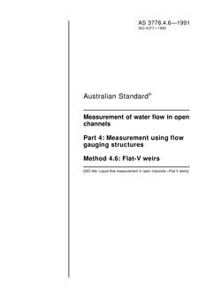 AS 3778.4.6: 01/01/1991 Measurement of water flow in open channels – Measurement using flow gauging structures – Flat-V weirs