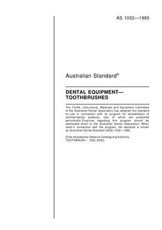 AS 1032: 12/31/1984 Dental equipment – Toothbrushes