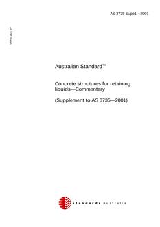 AS 3735 SUPP 1: 03/13/2001 Concrete structures for retaining liquids – Commentary (Supplement to