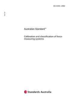 AS 2193: 01/01/2002 Calibration and classification of force-measuring systems