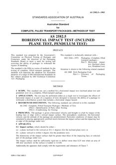 AS 2582.5: 02/07/1983 Complete, filled transport packages – Methods of test – Horizontal impact test (inclined plane test, pendulum test)