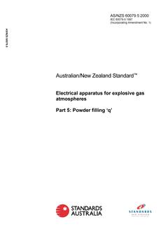 AS/NZS 60079.5: 04/26/2000 Electrical apparatus for explosive gas atmospheres, Part 5: Powder filling ‘q’