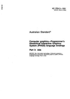 AS 3794.3: 01/01/1991 Computer graphics – Programmer’s Hierarchical Interactive Graphics System (PHIGS) language bindings, Part 3: Ada