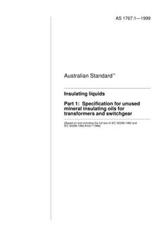 AS 1767.1: 01/01/1999 Insulating liquids – Specification for unused mineral insulating oils for transformers and switchgear