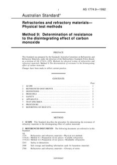 AS 1774.9: 01/01/1992 Refractories and refractory materials – Physical test methods – Determination of resistance to the disintegrating effect of carbon monoxide