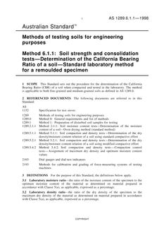 AS 1289.6.1.1: 01/01/1998 Methods of testing soils for engineering purposes, Method 6.1.1: Soil strength and consolidation tests – Determination of the California Bearing Ratio of a soil – Standard laboratory method for a remoulded specimen