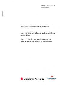 AS 3439.2: 01/01/1994 Low-voltage switchgear and controlgear assemblies – Particular requirements for busbar trunking systems (busways)