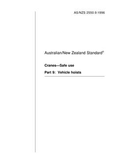 AS/NZS 2550.9: 08/05/1996 Cranes – Safe use, Part 9: Vehicle hoists