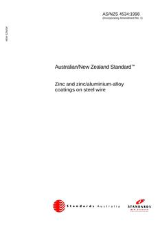 AS/NZS 4534: 01/05/1998 Zinc and zinc/aluminium-alloy coatings on steel wire