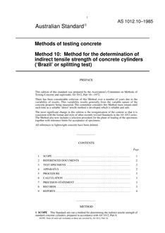 AS 1012.10: 01/01/1985 Methods of testing concrete, Part 10: Method for the determination of indirect tensile strength of concrete cylinders (‘Brazil’ or splitting test) AS 1012.10: 01/01/1985 Methods of testing concrete, Part 10: Method for the determination of indirect tensile strength of concrete cylinders (‘Brazil’ or splitting test)
