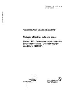 AS/NZS 1301.455: 04/24/2014 Methods of test for pulp and paper, Method 455: Determination of colour by diffuse reflectance – Outdoor daylight conditions (D65/10°)