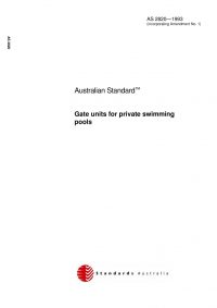 AS 2820: 01/01/1993 Gate units for private swimming pools