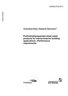 AS/NZS 2728: 03/18/2013 Prefinished/prepainted sheet metal products for interior/exterior building applications – Performance requirements