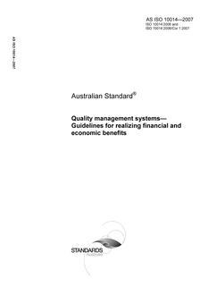 AS ISO 10014: 12/14/2007 Quality management systems – Guidelines for realizing financial and economic benefits