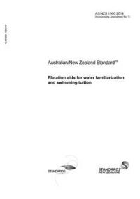 AS/NZS 1900: 08/18/2014 Flotation aids for water familiarization and swimming tuition