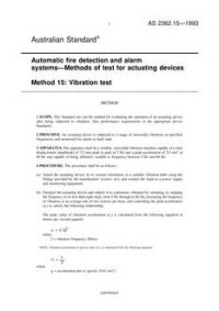 AS 2362.15: 01/01/1993 Automatic fire detection and alarm systems – Methods of test for actuating devices – Vibration test