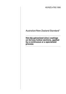 AS/NZS 4792: 05/05/1999 Hot-dip galvanized (zinc) coatings on ferrous hollow sections, applied by a continuous or a specialized process