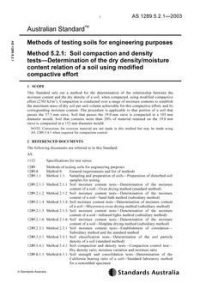 AS 1289.5.2.1: 01/01/2003 Methods of testing soils for engineering purposes, Method 5.2.1: Soil compaction and density tests – Determination of the dry density or moisture content relation of a soil using modified compactive effort
