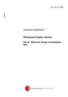 AS 1731.9: 08/10/2000 Refrigerated display cabinets, Part 9: Electrical energy consumption test