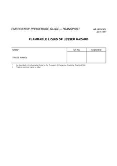 AS 1678.3C1: 01/01/1987 Emergency procedure guide – Transport – Group text EPGs for Class 3 substances – Flammable liquids – Flammable liquid of lesser hazard