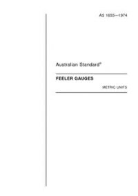 AS 1655: 11/01/1974 Feeler gauges (metric units)