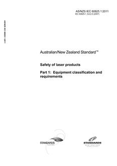 AS/NZS IEC 60825.1: 12/05/2011 Safety of laser products, Part 1: Equipment classification and requirements