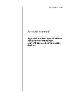 AS 3190: 01/01/1994 Approval and test specification – Residual current devices (current-operated earth-leakage devices)