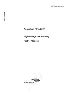 AS 5804.1: 08/09/2010 High-voltage live working, Part 1: General