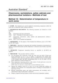 AS 1807.12: 02/15/2000 Cleanrooms, workstations, safety cabinets and pharmaceutical isolators – Methods of test, Method 12: Determination of temperature in work zones