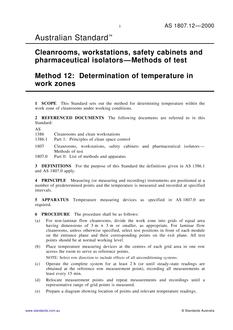 AS 1807.12: 02/15/2000 Cleanrooms, workstations, safety cabinets and pharmaceutical isolators – Methods of test, Method 12: Determination of temperature in work zones