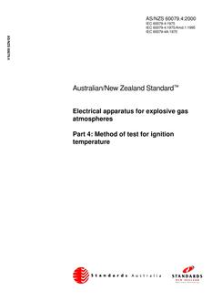 AS/NZS 60079.4: 04/26/2000 Electrical apparatus for explosive gas atmospheres, Part 4: Method of test for ignition temperature