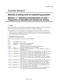 AS 1289.1.1: 01/01/1999 Methods of testing soils for engineering purposes, Method 1.1: Sampling and preparation of soils – Preparation of disturbed samples for testing
