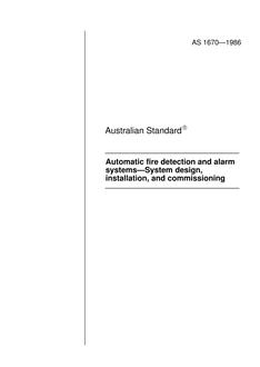 AS 1670: 01/01/1986 Automatic fire detection and alarm systems – System design, installation, and commissioning