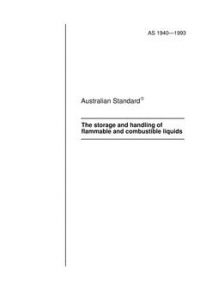 AS 1940: 01/01/1993 The storage and handling of flammable and combustible liquids
