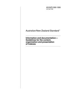 AS/NZS 999: 05/05/1999 Information and documentation – Guidelines for the content, organization and presentation of indexes