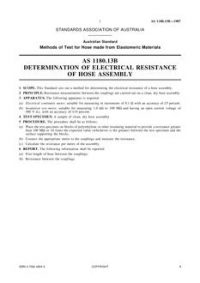 AS 1180.13B: 01/01/1987 Methods of test for hose made from elastomeric materials – Determination of electrical resistance of hose assembly