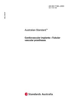 AS ISO 7198: 01/01/2003 Cardiovascular implants – Tubular vascular prostheses