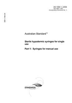 AS 1094.1: 01/01/2004 Sterile hypodermic syringes for single use, Part 1: Syringes for manual use