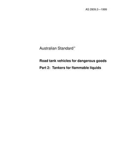 AS 2809.2: 01/01/1999 Road tank vehicles for dangerous goods – Tankers for flammable liquids