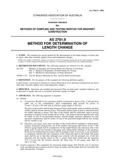 AS 2701.9: 01/01/1984 Methods of sampling and testing mortar for masonry construction, Method 9: Method for determination of length change AS 2701.9: 01/01/1984 Methods of sampling and testing mortar for masonry construction, Method 9: Method for determination of length change