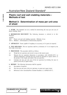AS/NZS 4257.3: 12/05/1994 Plastic roof and wall cladding materials – Methods of test, Method 3: Determination of mass per unit area of sheet